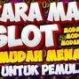 Cara Main Slot Mahjong Agar Menang Terus Terusan Menang